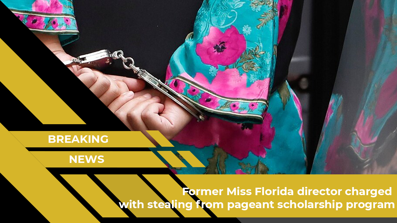 Former Miss Florida director charged with stealing from pageant scholarship program